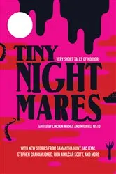 Book cover of Tiny Nightmares by Lincoln Michel