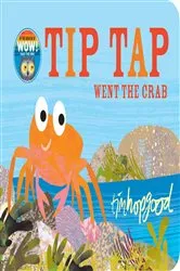 Book cover of TIP TAP Went the Crab by Tim Hopgood