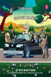 Book cover of Tippie-Doo & Groovin Grandpa by Nyx Nightshade