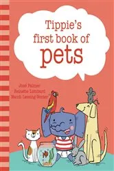 Book cover of Tippie's first book of pets by José Palmer