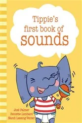 Book cover of Tippie's first book of sounds by José Palmer