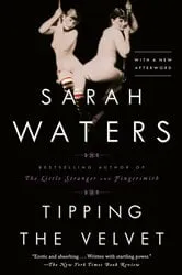 Book cover of Tipping the Velvet by Sarah Waters