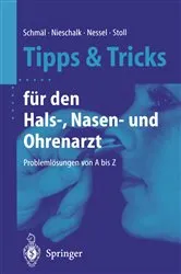 Book cover of Tipps und Tricks für den Hals-, Nasen- und Ohrenarzt by Frank Schmäl