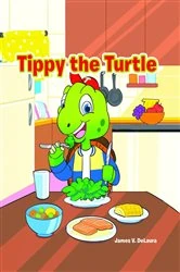 Book cover of Tippy the Turtle by James V. DeLaura
