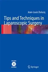 Book cover of Tips and Techniques in Laparoscopic Surgery by Jean-Louis Dulucq