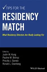 Book cover of Tips for the Residency Match by Justin W. Kung
