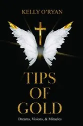 Book cover of Tips of Gold by Kelly O'Ryan