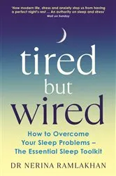 Book cover of Tired But Wired by Nerina Ramlakhan
