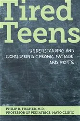 Book cover of Tired Teens by Philip R. Fischer