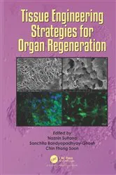 Book cover of Tissue Engineering Strategies for Organ Regeneration by Naznin Sultana