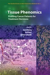 Book cover of Tissue Phenomics: Profiling Cancer Patients for Treatment Decisions by Unknown