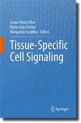 Book cover of Tissue-Specific Cell Signaling by Joana Vieira Silva