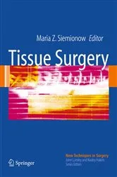 Book cover of Tissue Surgery by Maria Z. Siemionow