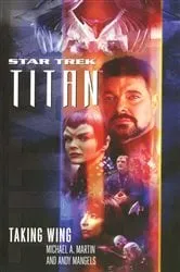 Book cover of Titan #1: Taking Wing by Michael A. Martin