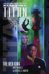 Book cover of Titan #2: The Red King by Michael A. Martin