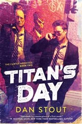 Book cover of Titan's Day by Dan Stout