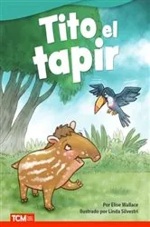 Book cover of Tito el tapir by Elise Wallace