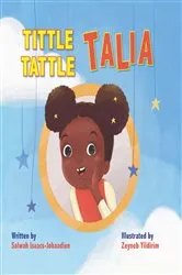 Book cover of Tittle-Tattle Talia by Johaadien-Isaacs Salwah