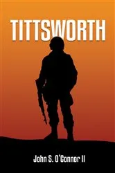 Book cover of Tittsworth by John S. O'Connor