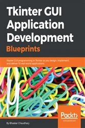 Book cover of Tkinter GUI Application Development Blueprints by Bhaskar Chaudhary
