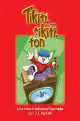 Book cover of Tíkiti, tíkiti, ton by J.J. Rudisill