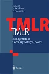 Book cover of TMLR Management of Coronary Artery Diseases by Michael Klein