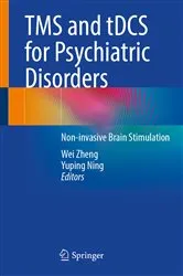 Book cover of TMS and tDCS for Psychiatric Disorders by Wei Zheng