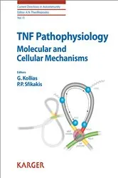 Book cover of TNF Pathophysiology by G. Kollias