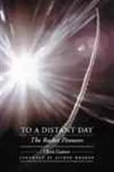 Book cover of To a Distant Day by Chris Gainor