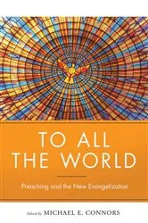 Book cover of To All the World by Michael Connors