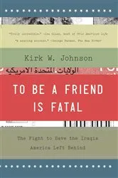 Book cover of To Be a Friend Is Fatal by Kirk W. Johnson