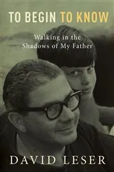 Book cover of To Begin To Know by David Leser