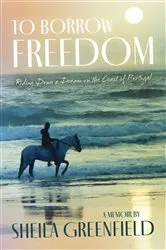 Book cover of To Borrow Freedom by Greenfield