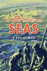 Book cover of To Brave the Seas by David McRobbie
