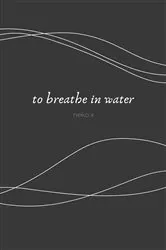 Book cover of to breathe in water by neko x