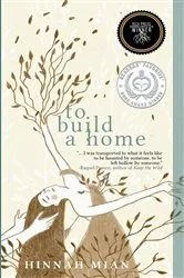 Book cover of To Build a Home by Hinnah Mian