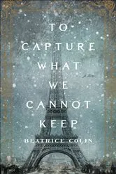 Book cover of To Capture What We Cannot Keep by Unknown