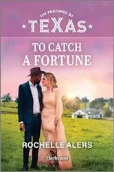 Book cover of To Catch a Fortune by Rochelle Alers