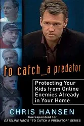 Book cover of To Catch a Predator by Chris Hansen