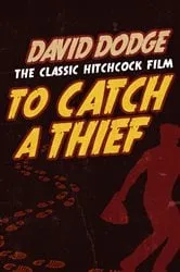 Book cover of To Catch a Thief by David Dodge
