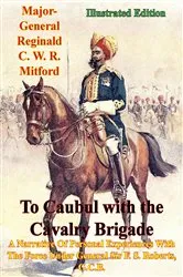 Book cover of To Caubul with the Cavalry Brigade - by Unknown