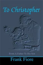 Book cover of To Christopher by Frank Fiore
