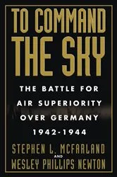 Book cover of To Command the Sky by Stephen L. McFarland