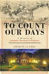 Book cover of To Count Our Days by Erskine Clarke