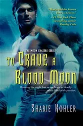 Book cover of To Crave a Blood Moon by Unknown