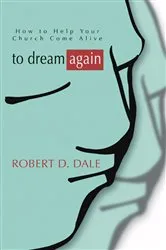 Book cover of To Dream Again by Robert Dale