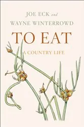 Book cover of To Eat by Joe Eck