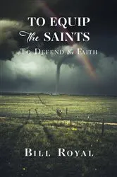 Book cover of To Equip the Saints by Bill Royal