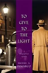 Book cover of To Give to the Light by Unknown