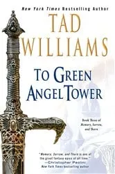 Book cover of To Green Angel Tower by Tad Williams